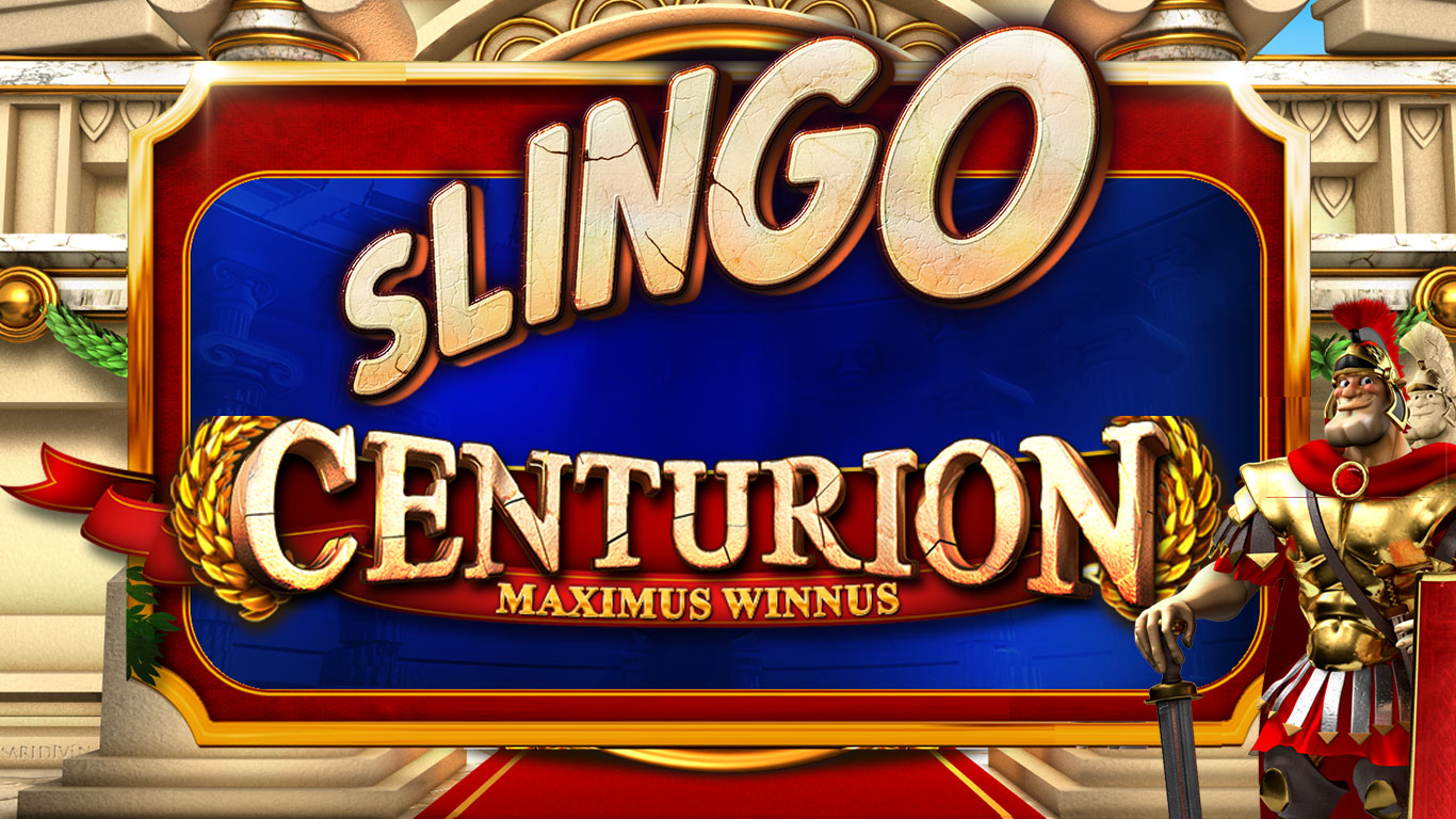 Slingo Centurion