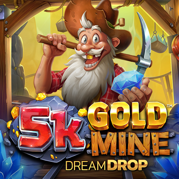 5k Goldmine Dream Drop