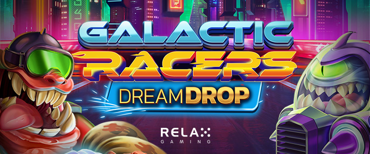 Galactic Racers Dream Drop