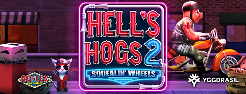 Hells Hogs 2 – Squealin’ Wheels