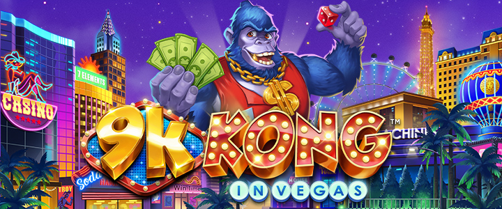 9k Kong in Vegas