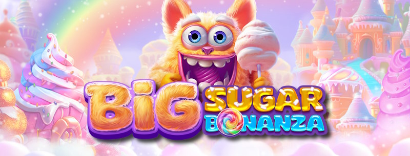 Big Sugar Bonanza