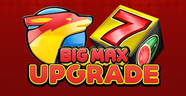 Big Max Upgrade