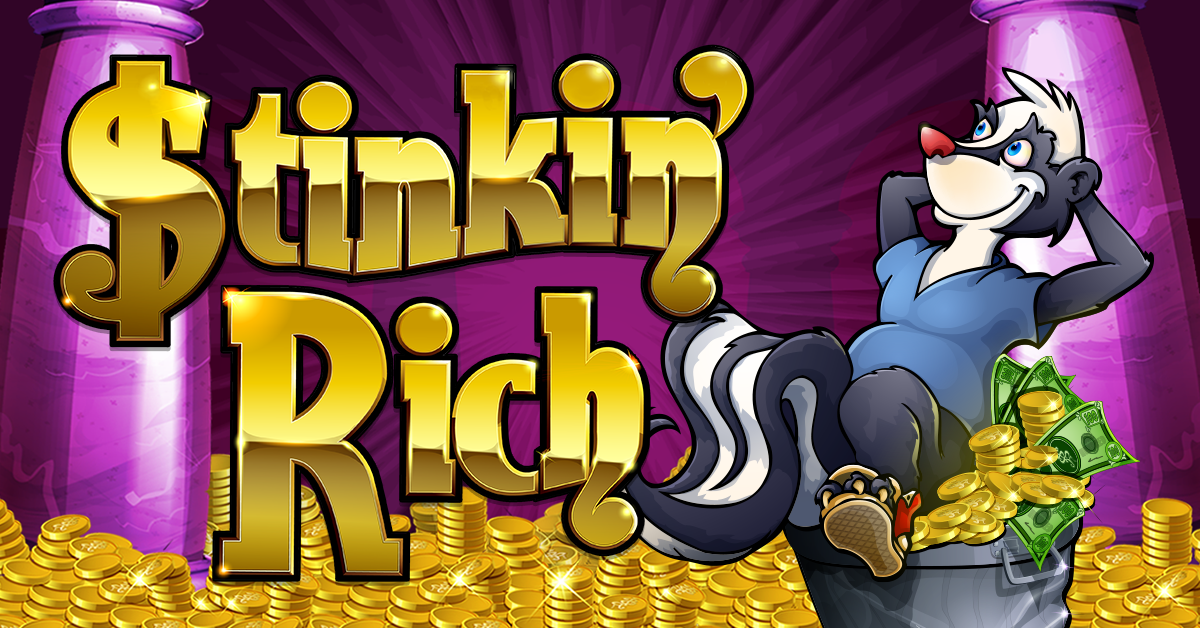 Stinkin’ Rich