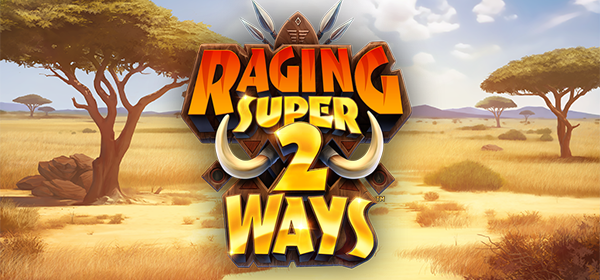 Raging Super2Ways